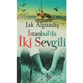 İstanbul’da İki Sevgili - Jak Alguadiş