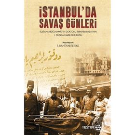 İstanbul’da Savaş Günleri - Bahtiyar İstekli