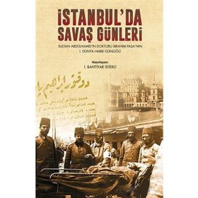 İstanbul’da Savaş Günleri - Bahtiyar İstekli