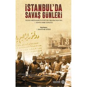 İstanbul’da Savaş Günleri - Bahtiyar İstekli