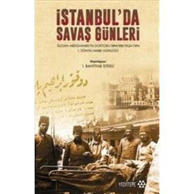 İstanbul’da Savaş Günleri - Bahtiyar İstekli