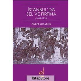 İstanbul'da Sel Ve Fırtına - Önder Kocatürk