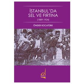 İstanbul'da Sel Ve Fırtına - Önder Kocatürk