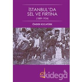 İstanbul'da Sel Ve Fırtına - Önder Kocatürk