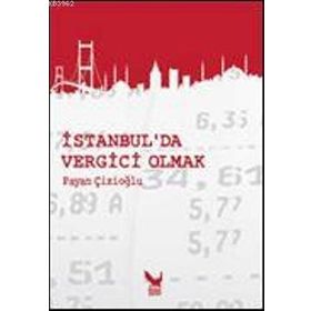 İSTANBULDA VERGICI OLMAK MIZAHI ANILAR - PAYAN ÇIZIOĞLU