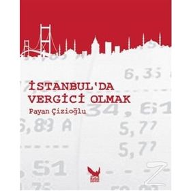 İSTANBULDA VERGICI OLMAK MIZAHI ANILAR - PAYAN ÇIZIOĞLU