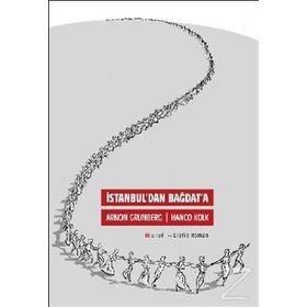 İstanbul’dan Bağdat’a - Arnon Grünberg Hanco Kolk