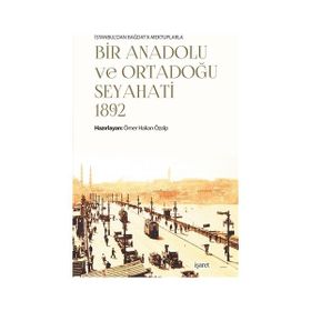 İstanbul’dan Bağdat’a - Arnon Grünberg Hanco Kolk