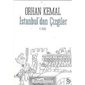 İstanbul’dan Çizgiler - Orhan Kemal