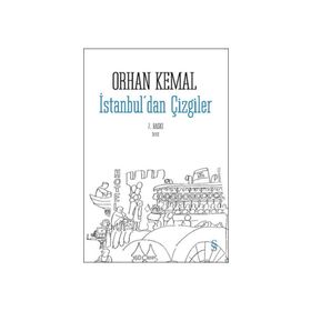 İstanbul’dan Çizgiler - Orhan Kemal