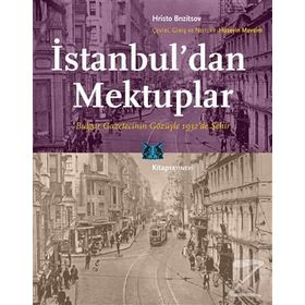 İSTANBUL'DAN MEKTUPLAR - MAX MÜLLER