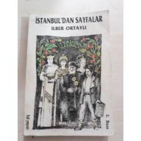 İstanbul’dan Sayfalar - İlber Ortaylı
