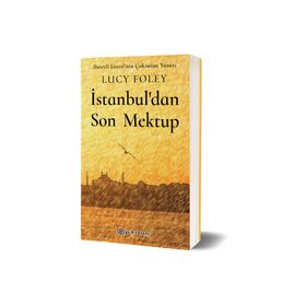 İstanbuldan Son Mektup - Lucy Foley