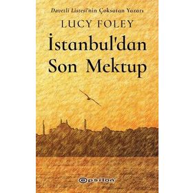 İstanbuldan Son Mektup - Lucy Foley