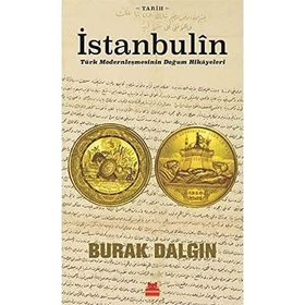 İstanbulin: Türk Modernleşmesinin Doğum Hikayeleri