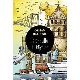 İstanbullu Hikayeler - Osman Balcıgil