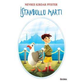 İstanbullu Martı - Nevres Pfister