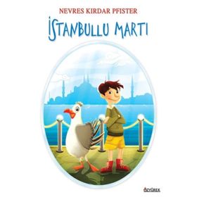 İstanbullu Martı - Nevres Pfister