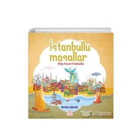 İSTANBULLU MASALLAR KITAP KUŞUM İSTANBUL'DA - NUREFŞAN ÇAĞLAROĞLU