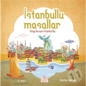 İSTANBULLU MASALLAR KITAP KUŞUM İSTANBUL'DA - NUREFŞAN ÇAĞLAROĞLU