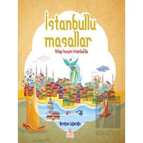 İstanbullu Masallar - Nurefşan Çağlaroğlu