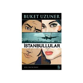 İSTANBULLULAR - BUKET UZUNER
