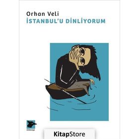 İstanbul'u Dinliyorum - Orhan Veli Kanık