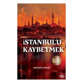 İstanbulu Kaybetmek Fol Kitap