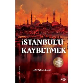İstanbulu Kaybetmek Fol Kitap