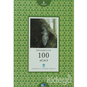 İstanbul’un 100 Ağacı - Uğur Aktaş