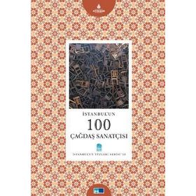 İSTANBUL'UN 100 ÇAĞDAŞ SANATÇISI - CEREN YARTAN