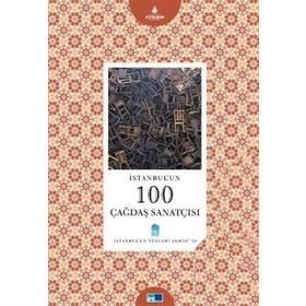 İSTANBUL'UN 100 ÇAĞDAŞ SANATÇISI - CEREN YARTAN