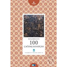 İSTANBUL'UN 100 ÇAĞDAŞ SANATÇISI - CEREN YARTAN