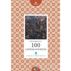 İSTANBUL'UN 100 ÇAĞDAŞ SANATÇISI - CEREN YARTAN