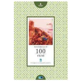 İSTANBUL'UN 100 FILMI - SEMRA KIR