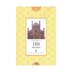 İSTANBUL'UN 100 KILISESI : İSTANBUL'UN YÜZLERİ SERISI 18 - EVA ŞARLAK