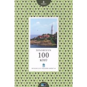 İstanbul’un 100 Köyü - İbrahim Yarış Candan Bilgin