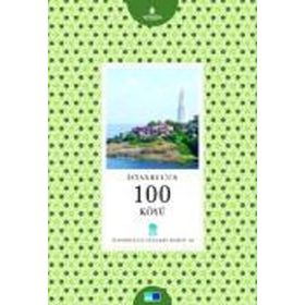 İstanbul’un 100 Köyü - İbrahim Yarış Candan Bilgin