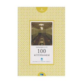 İSTANBUL'UN 100 KÜTÜPHANESİ - ÜMİT KONYA