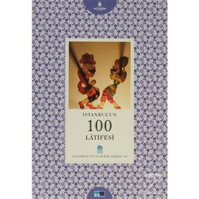 İstanbul’un 100 Latifesi - Ali Şükrü Çoruk