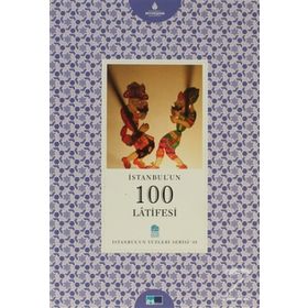 İstanbul’un 100 Latifesi - Ali Şükrü Çoruk