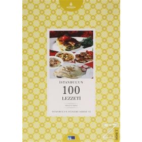 İSTANBUL'UN 100 LEZZETI - NİLGÜN TATLI