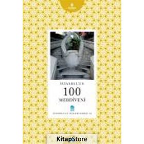İstanbul’un 100 Merdiveni - Akif Kuruçay