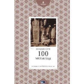 İSTANBULUN 100 MESAR TAŞI İSTANBUL'UN YÜZLERI SERISI 65 - ALI RIZA ÖZCAN