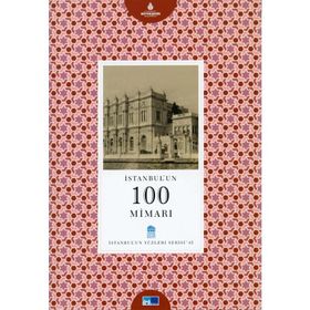 İstanbul’un 100 Mimarı - İbrahim Toraman