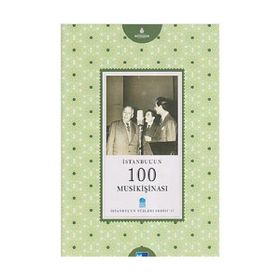 İSTANBUL'UN 100 MUSİKİŞİNASI - MEHMET GÜNTEKİN