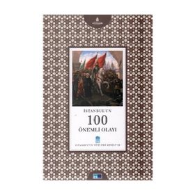 İSTANBUL'UN 100 ÖNEMLİ OLAYI - MESUT AYAR