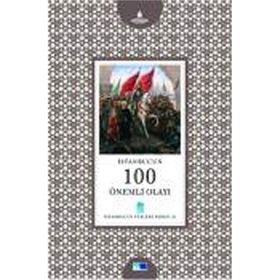 İSTANBUL'UN 100 ÖNEMLİ OLAYI - MESUT AYAR