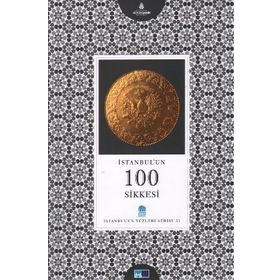 İSTANBUL'UN 100 SIKKESI - HASAN MERT KAYA