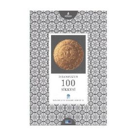 İSTANBUL'UN 100 SIKKESI - HASAN MERT KAYA